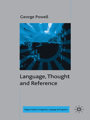 cover image of Language, Thought and Reference